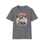 Know the Motions T-Shirt