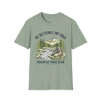 He Restores My Sole T-Shirt