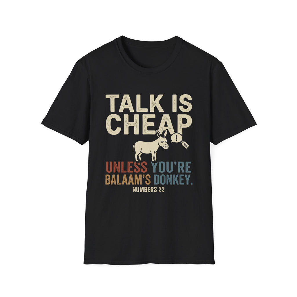 Talk Is Cheap T-Shirt