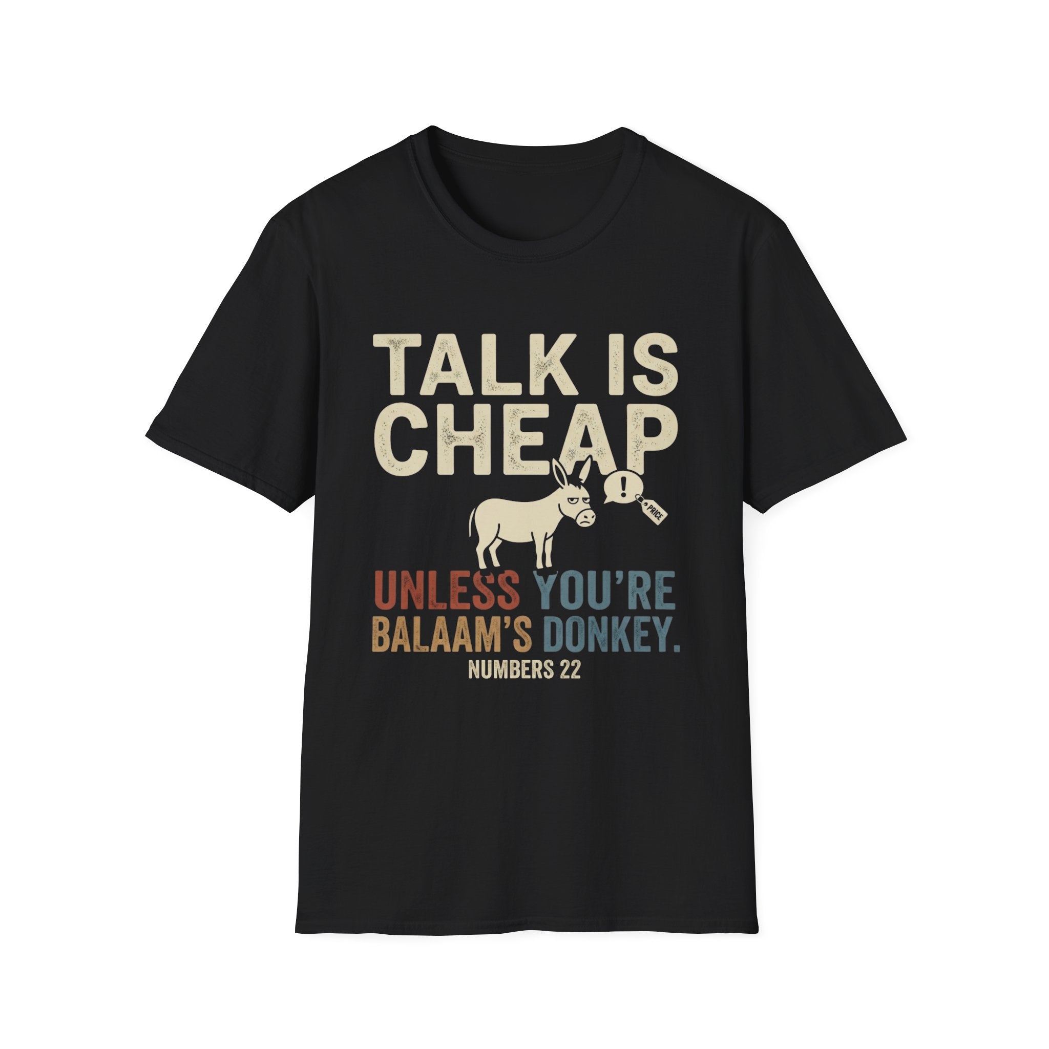 Talk Is Cheap T-Shirt