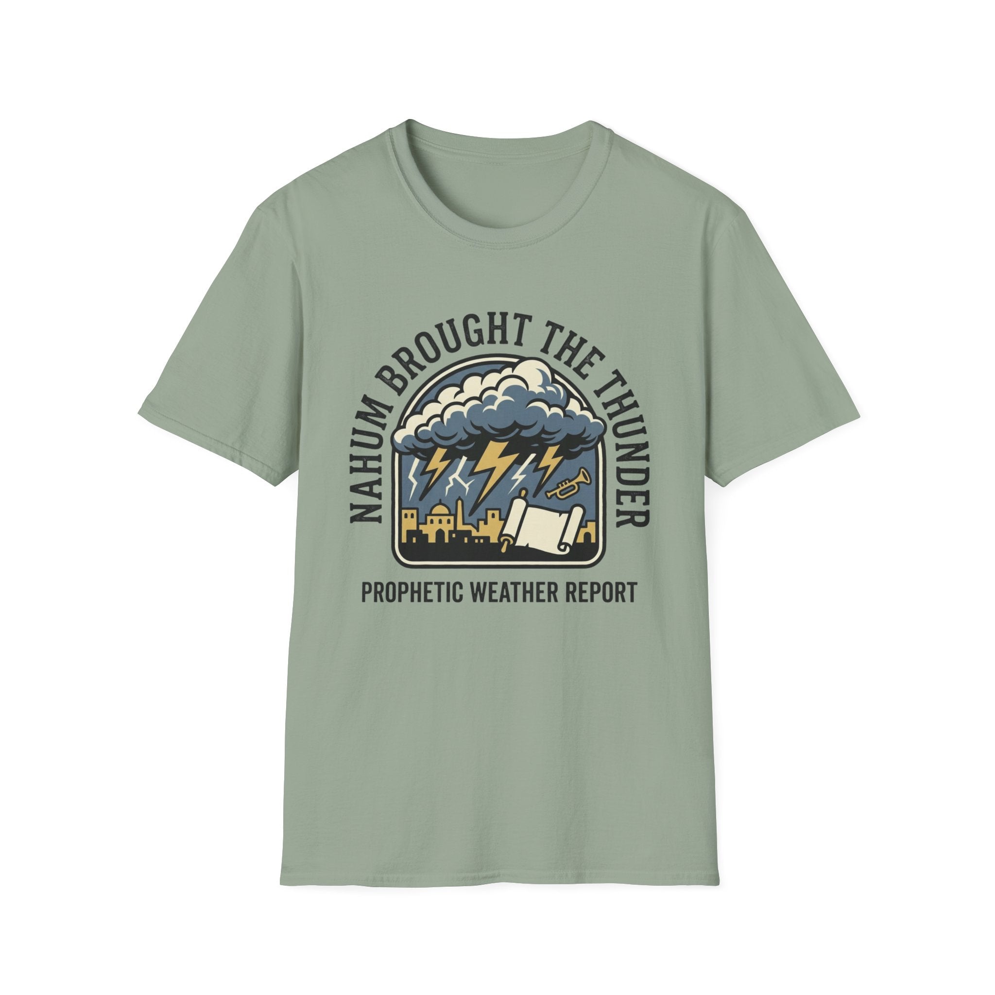Nahum Brought the Thunder T-Shirt