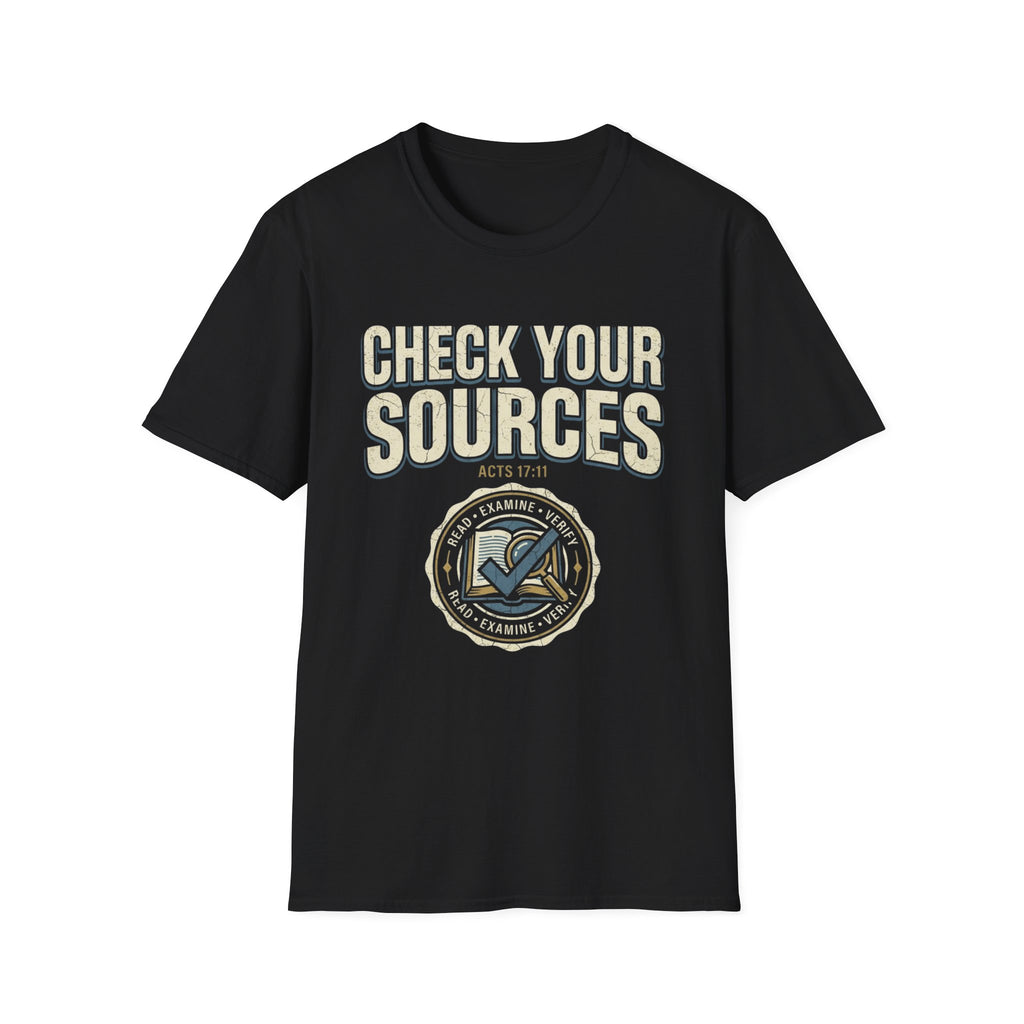Check Your Sources T-Shirt