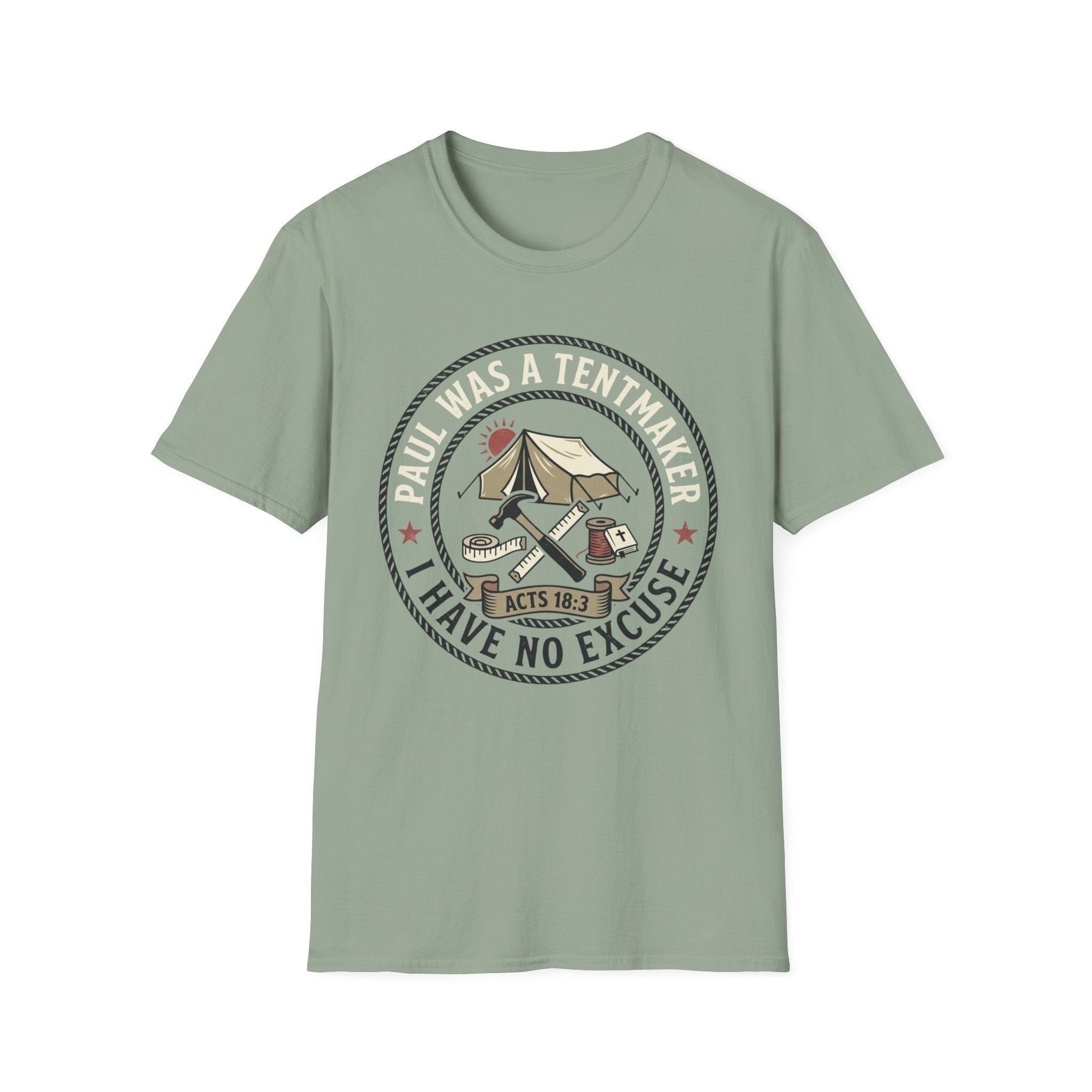 Paul Was a Tentmaker T-Shirt