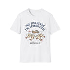 Fish Heard the Sermon T-Shirt