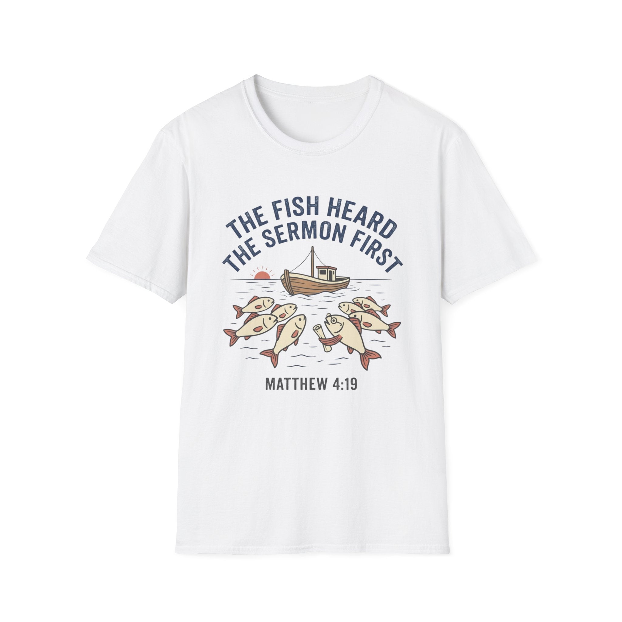 Fish Heard the Sermon T-Shirt