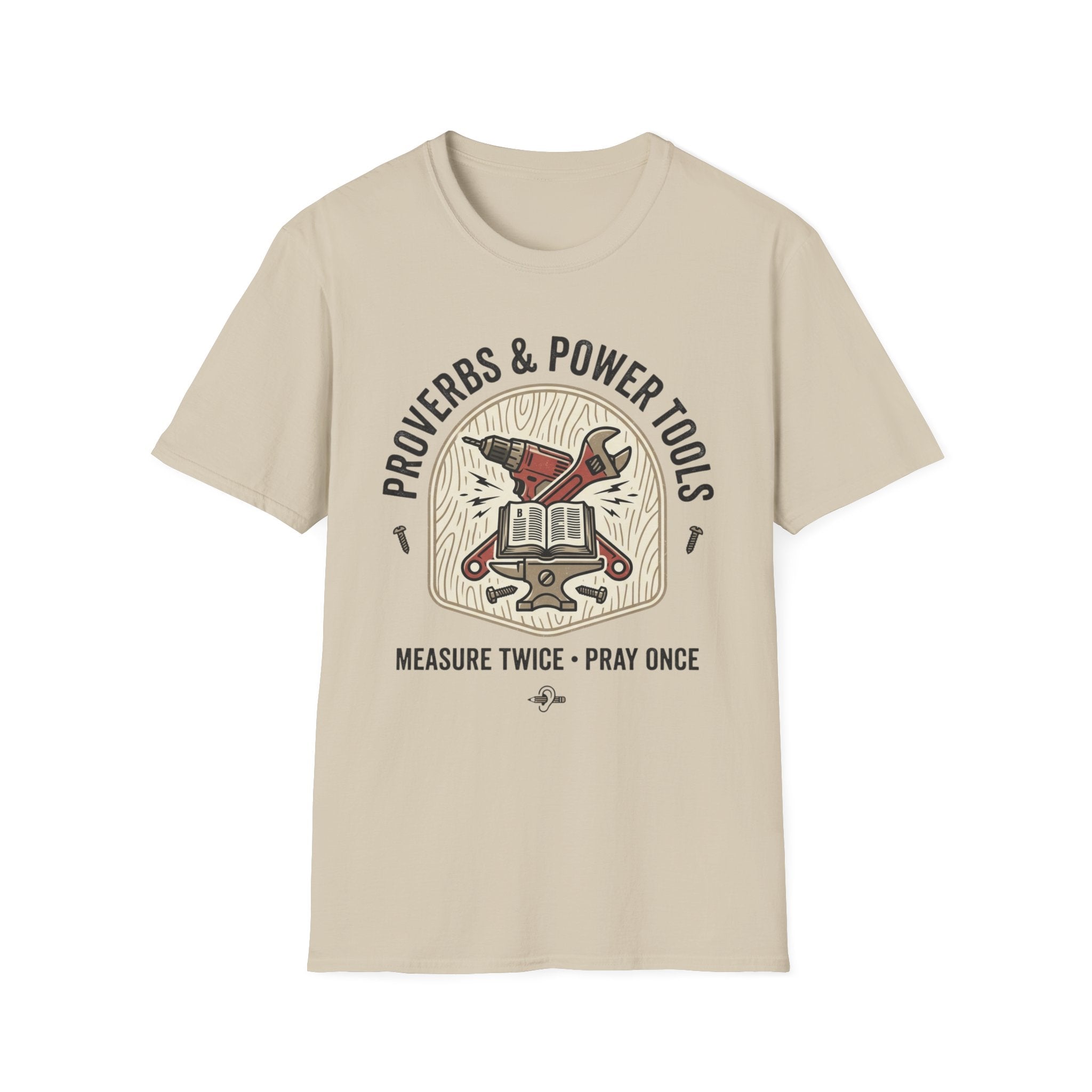Proverbs & Power Tools T-Shirt