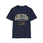 One Greek Word T-Shirt