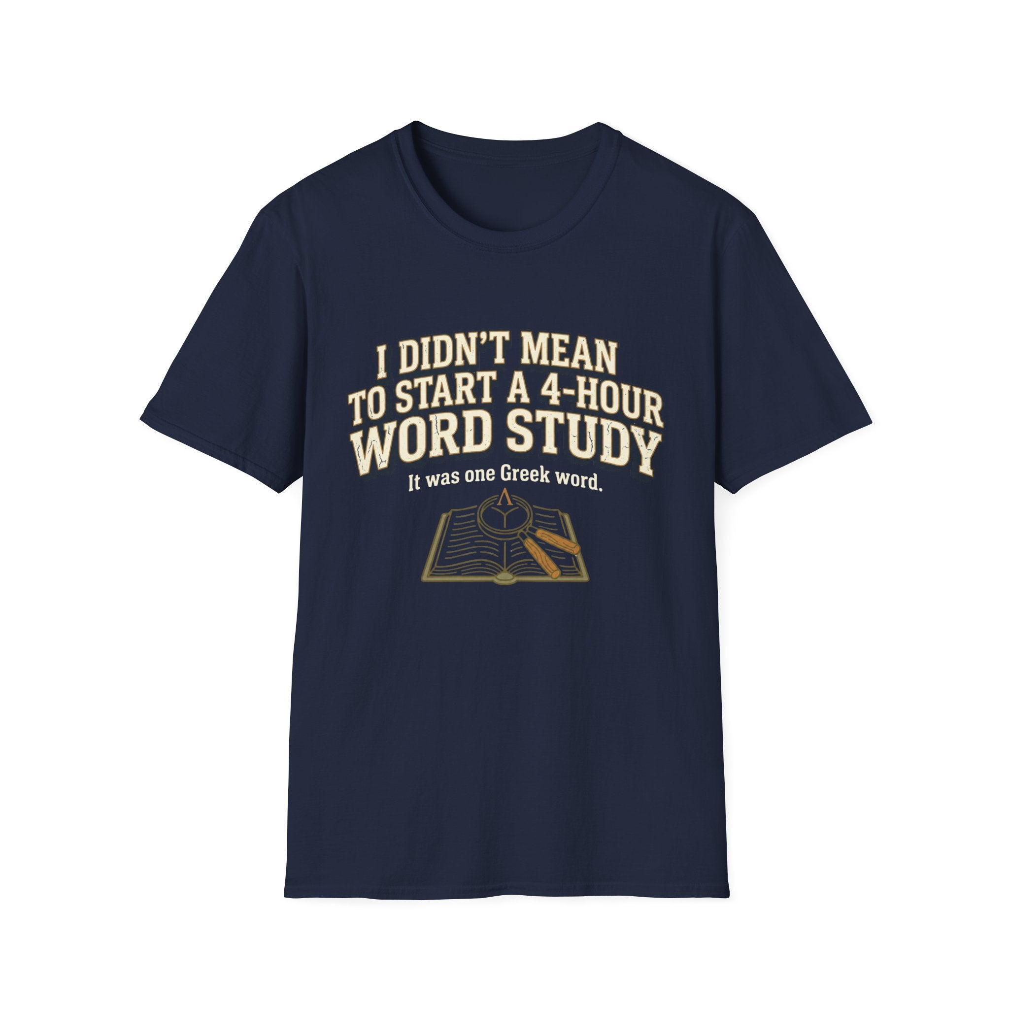 One Greek Word T-Shirt