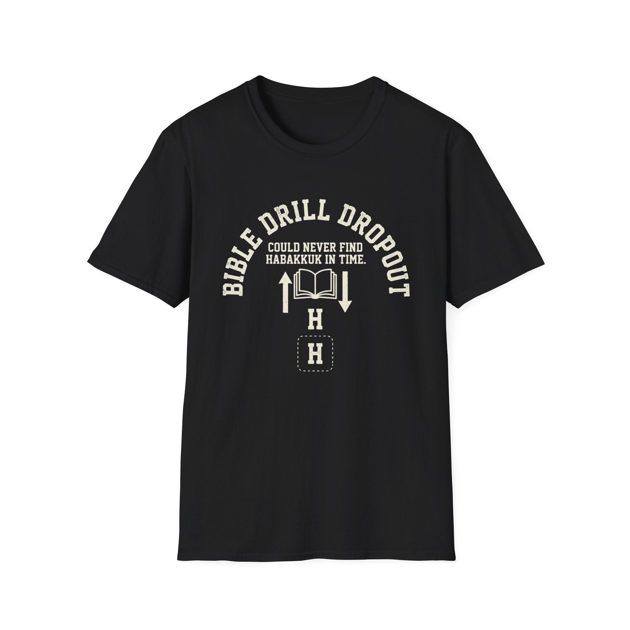 Bible Drill Dropout T-Shirt