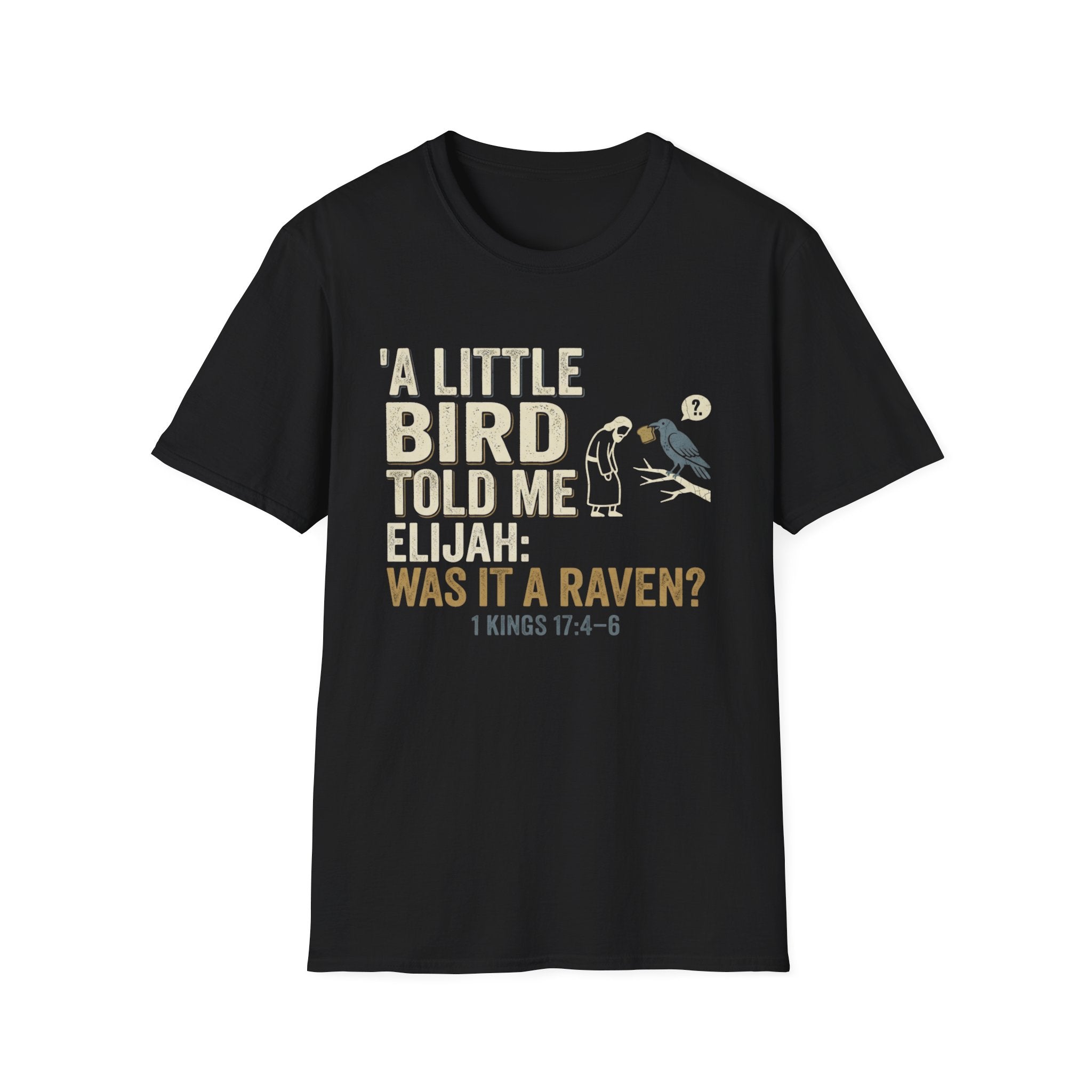 A Little Bird Told Me T-Shirt
