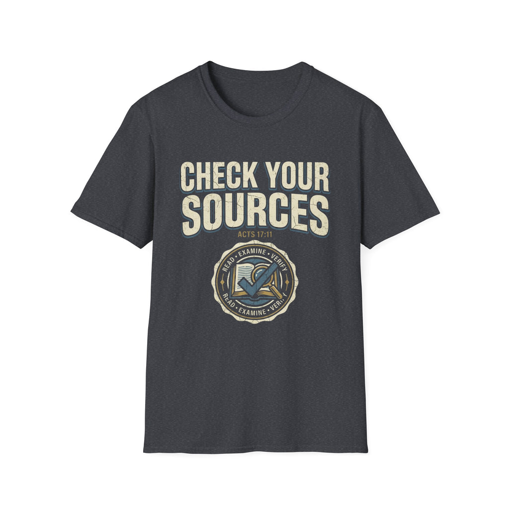 Check Your Sources T-Shirt