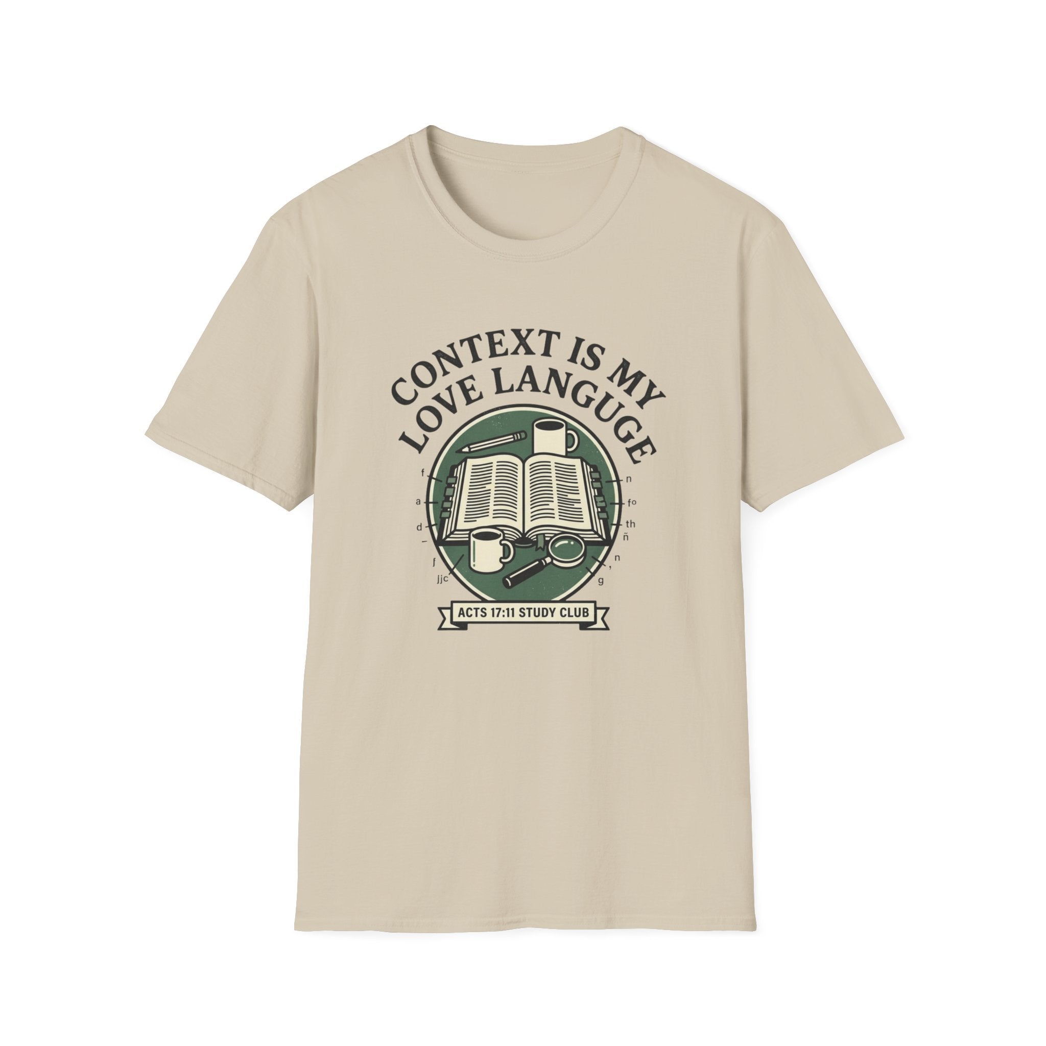 Context is My Love Language T-Shirt