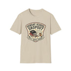 Sunday School Dropout T-Shirt