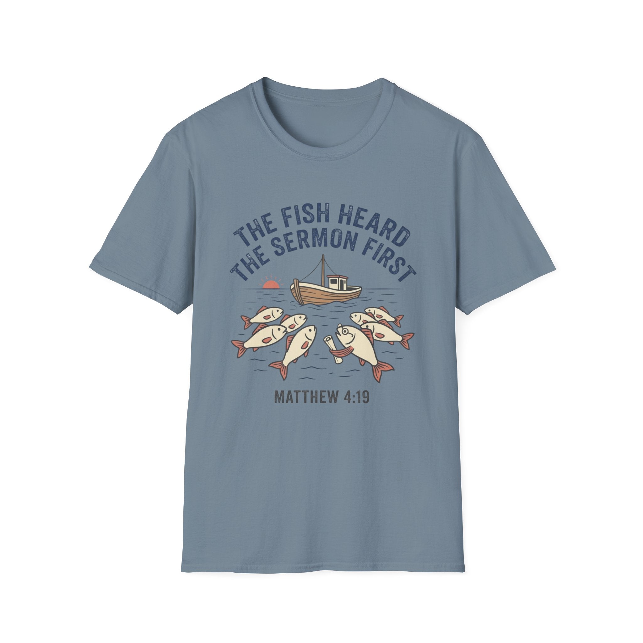 Fish Heard the Sermon T-Shirt