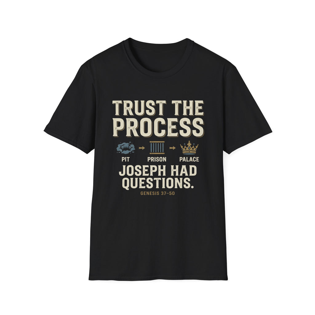Trust The Process T-Shirt