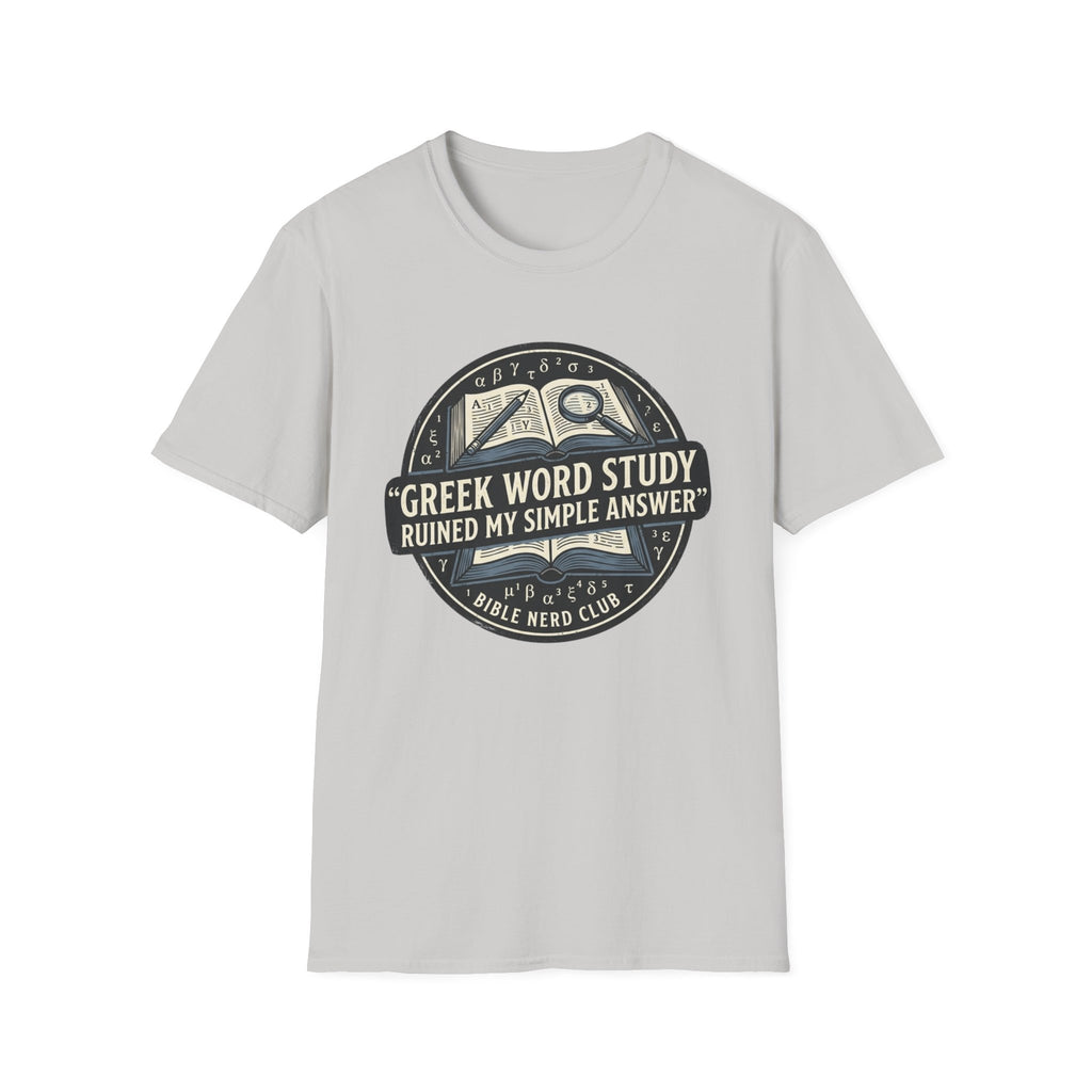 Greek Word Study T-Shirt