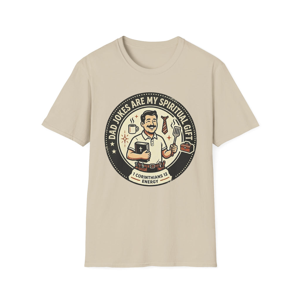Dad's Spiritual Gift T-Shirt