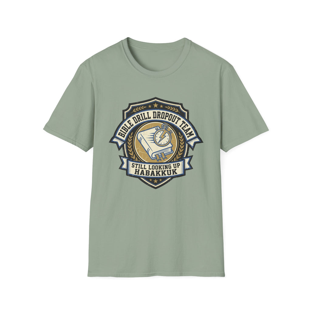 Bible Drill Dropout T-Shirt