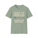Trust The Process T-Shirt