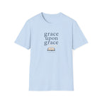Grace Upon Grace T-Shirt