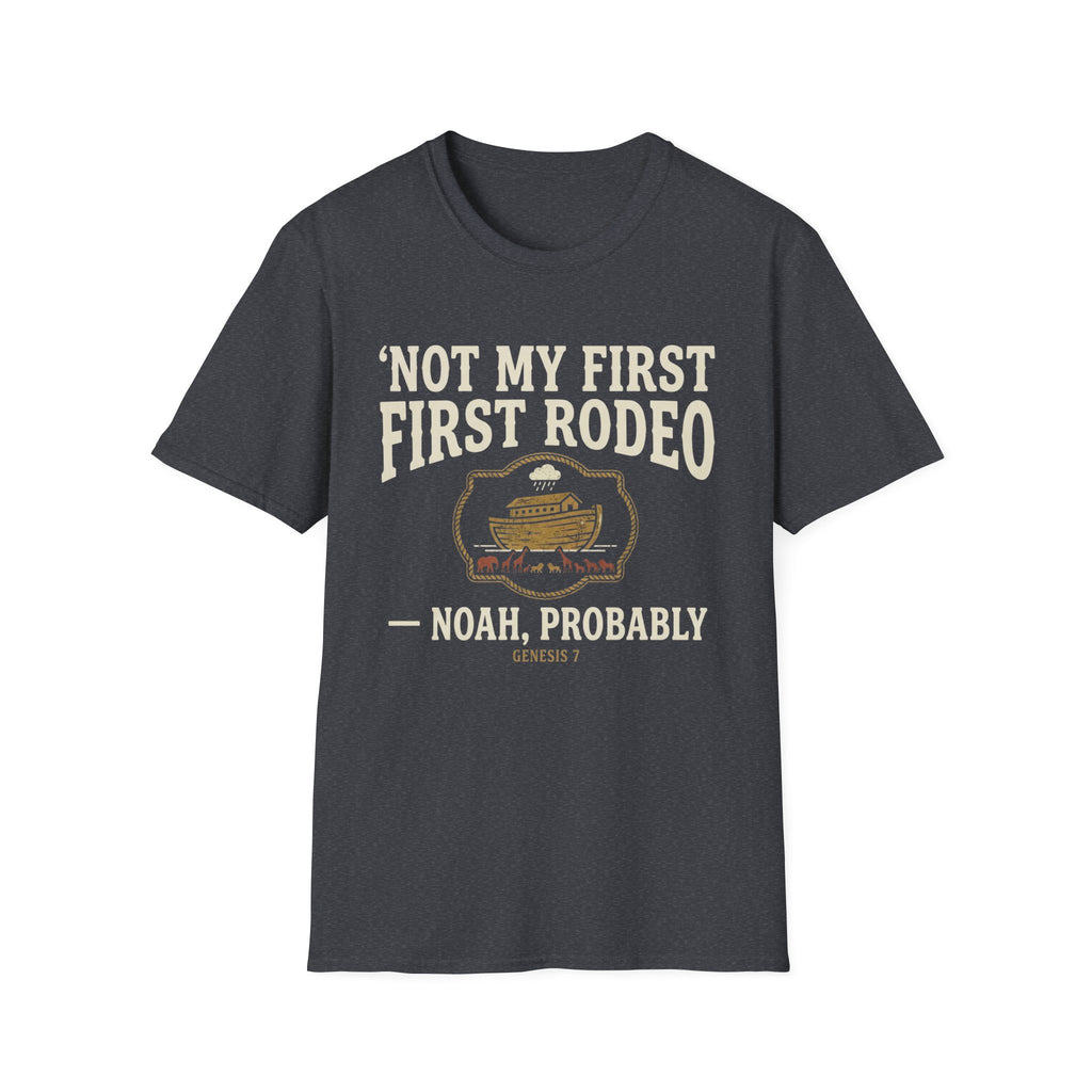 Not My First Rodeo T-Shirt
