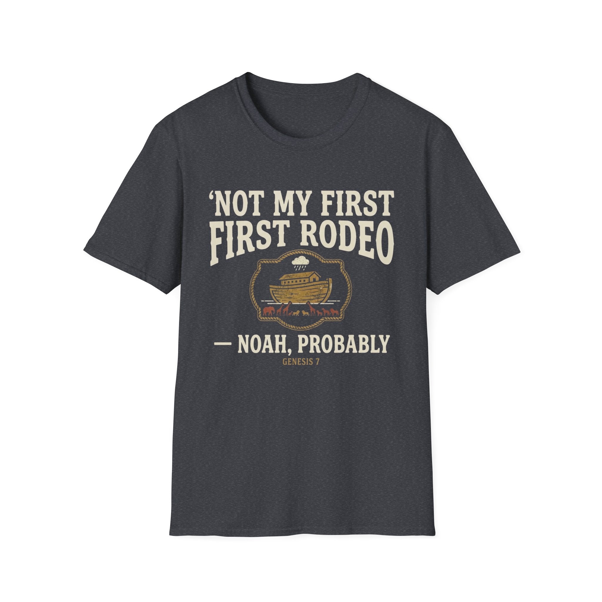 Not My First Rodeo T-Shirt