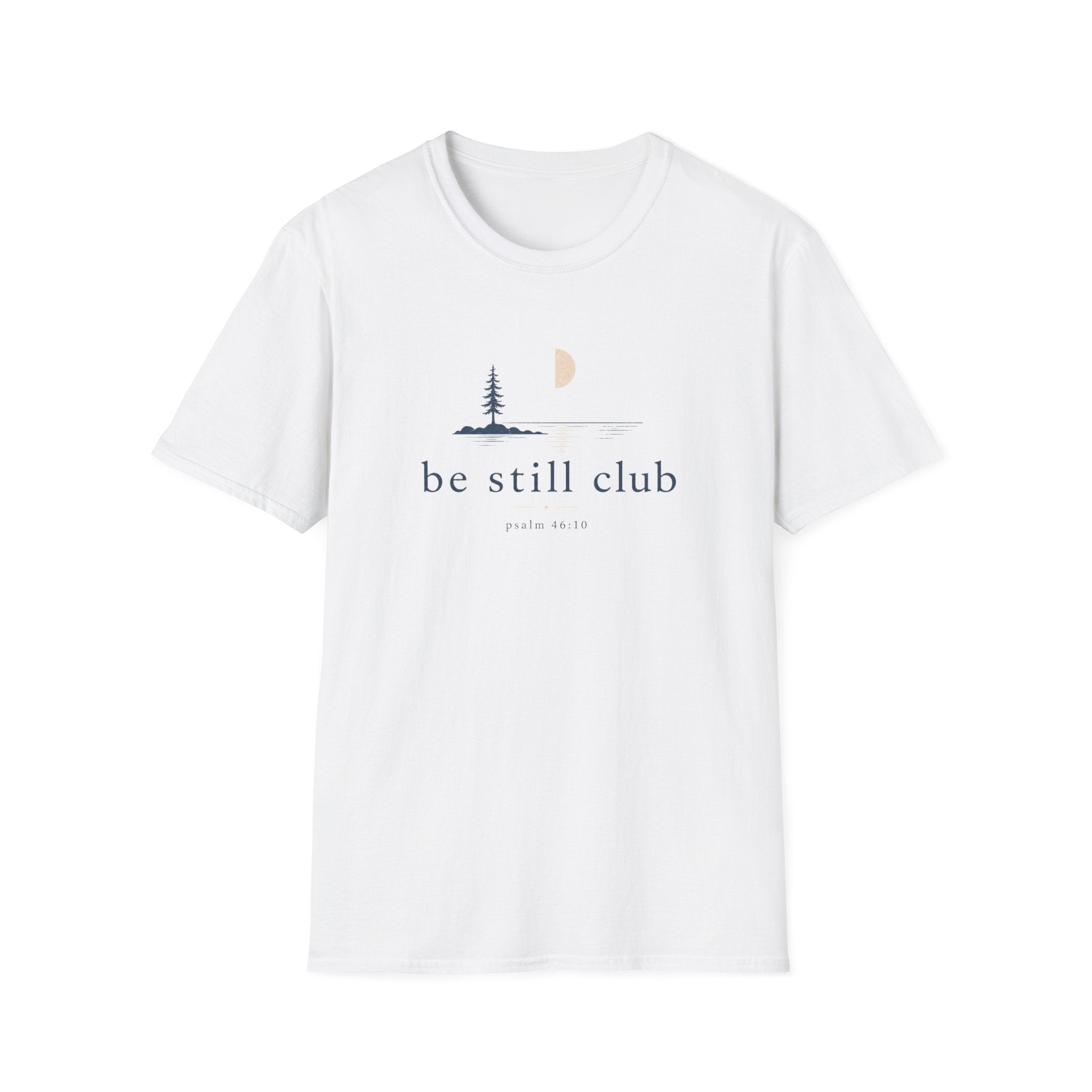 Be Still Club T-Shirt