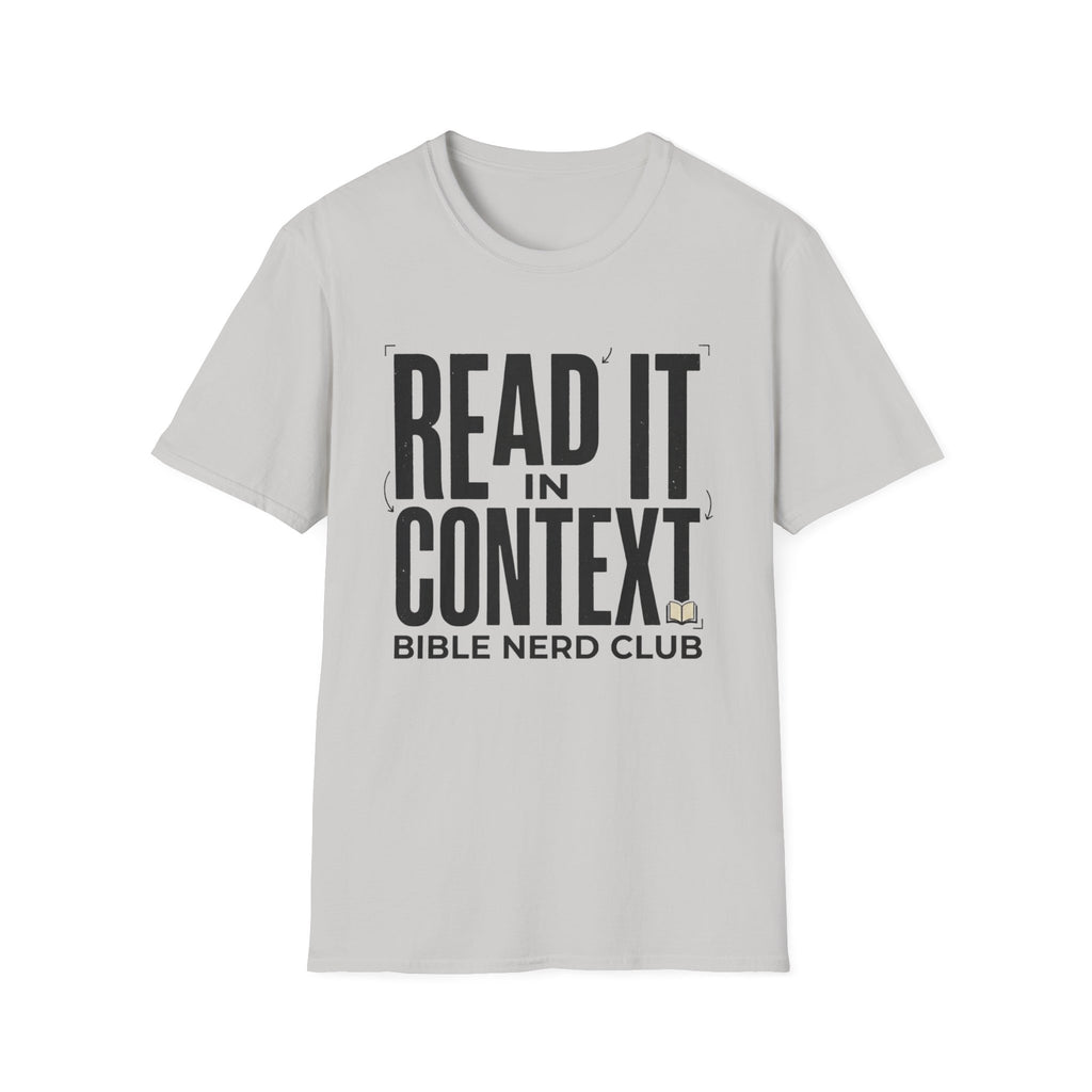 Read It In Context T-Shirt