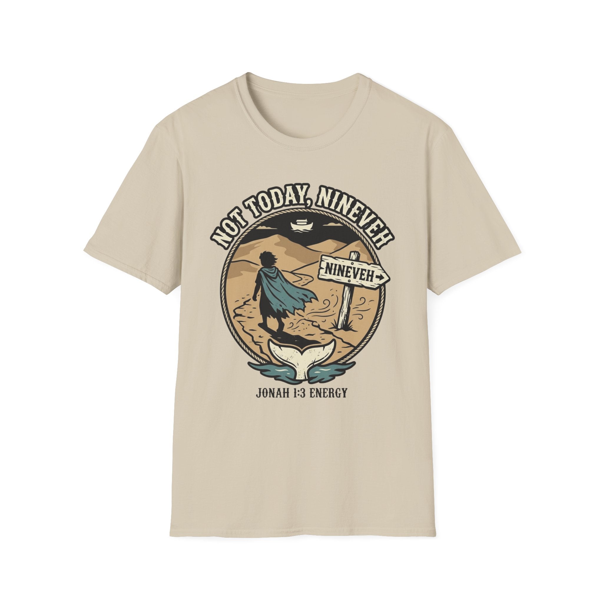 Not Today Nineveh T-Shirt