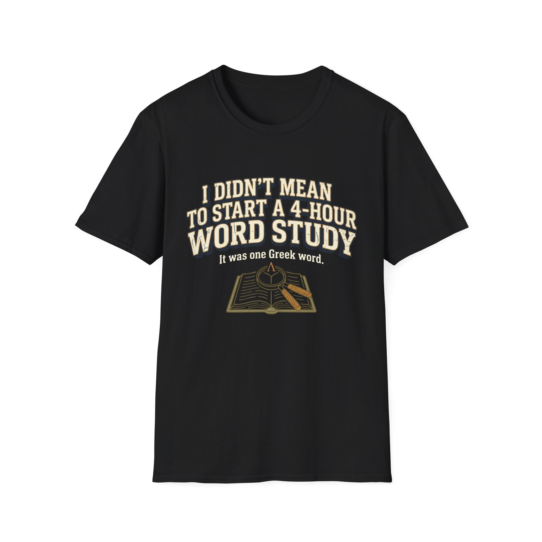 One Greek Word T-Shirt