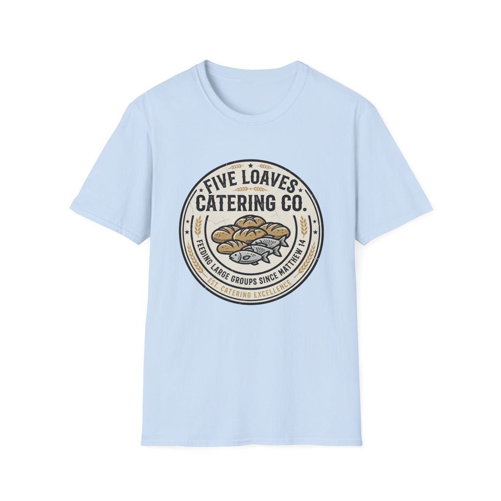 Five Loaves Catering T-Shirt