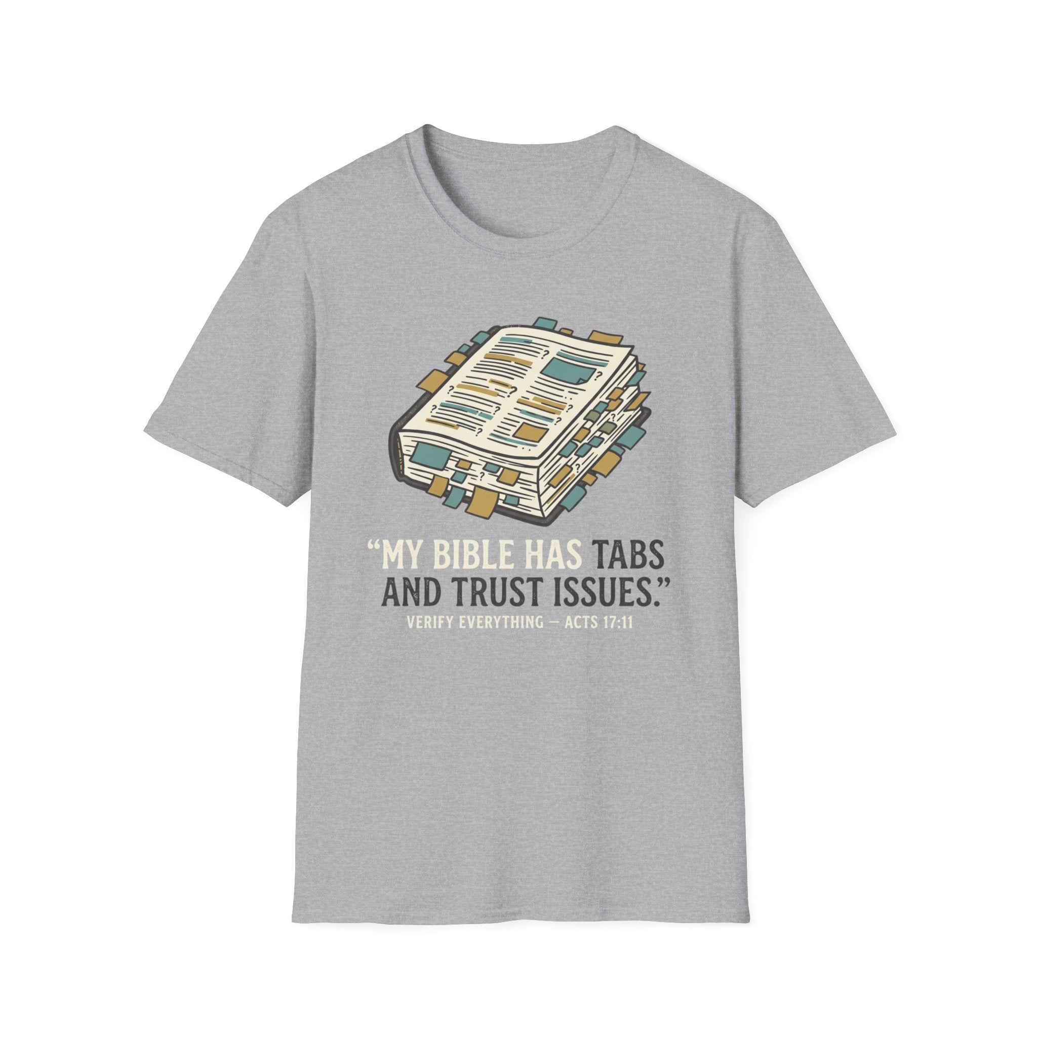 Tabs & Trust Issues T-Shirt