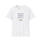Grace Upon Grace T-Shirt
