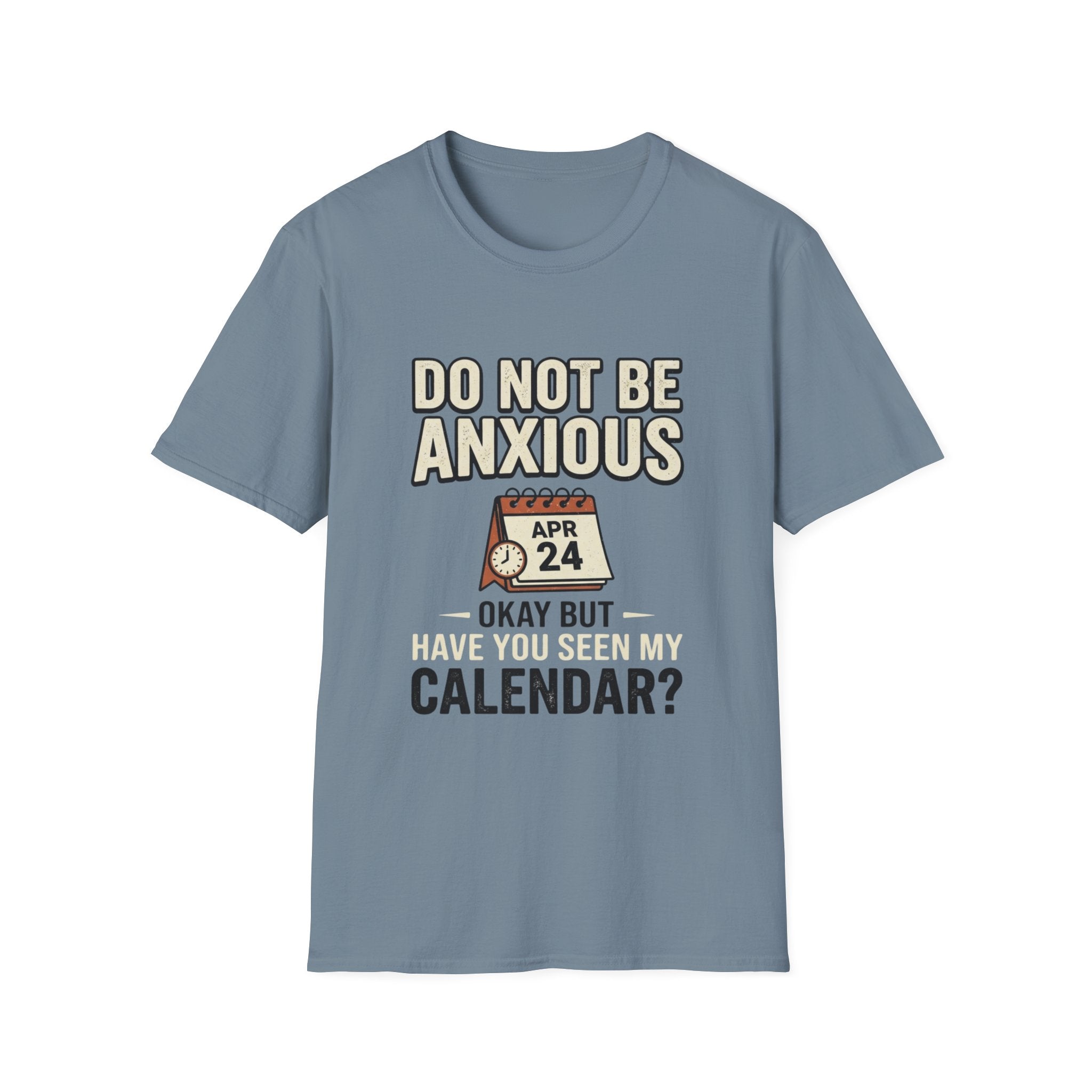 Don't Be Anxious T-Shirt