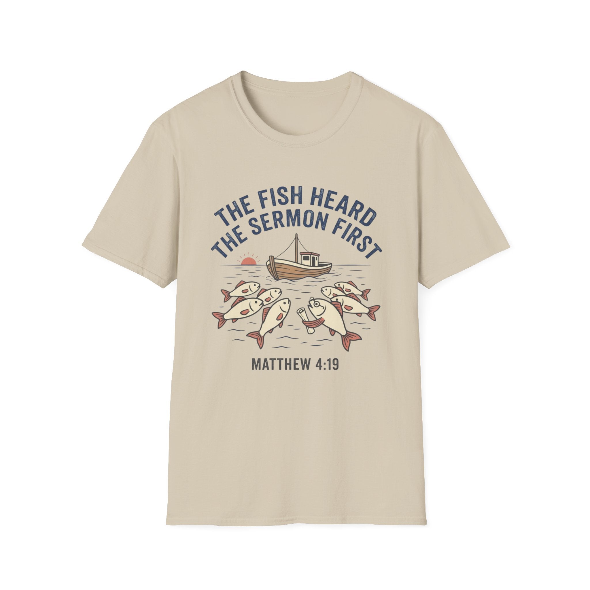 Fish Heard the Sermon T-Shirt