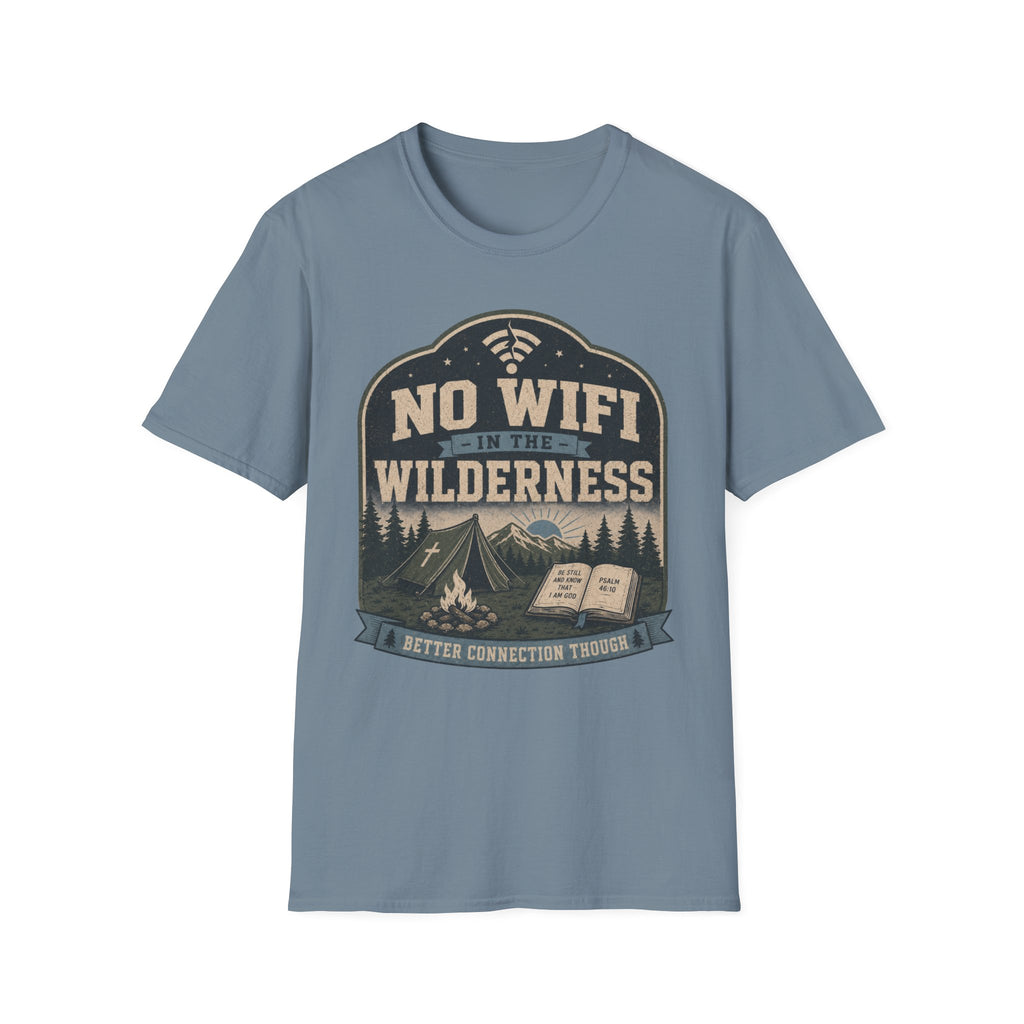 No Wifi in the Wilderness T-Shirt