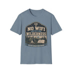 No Wifi in the Wilderness T-Shirt