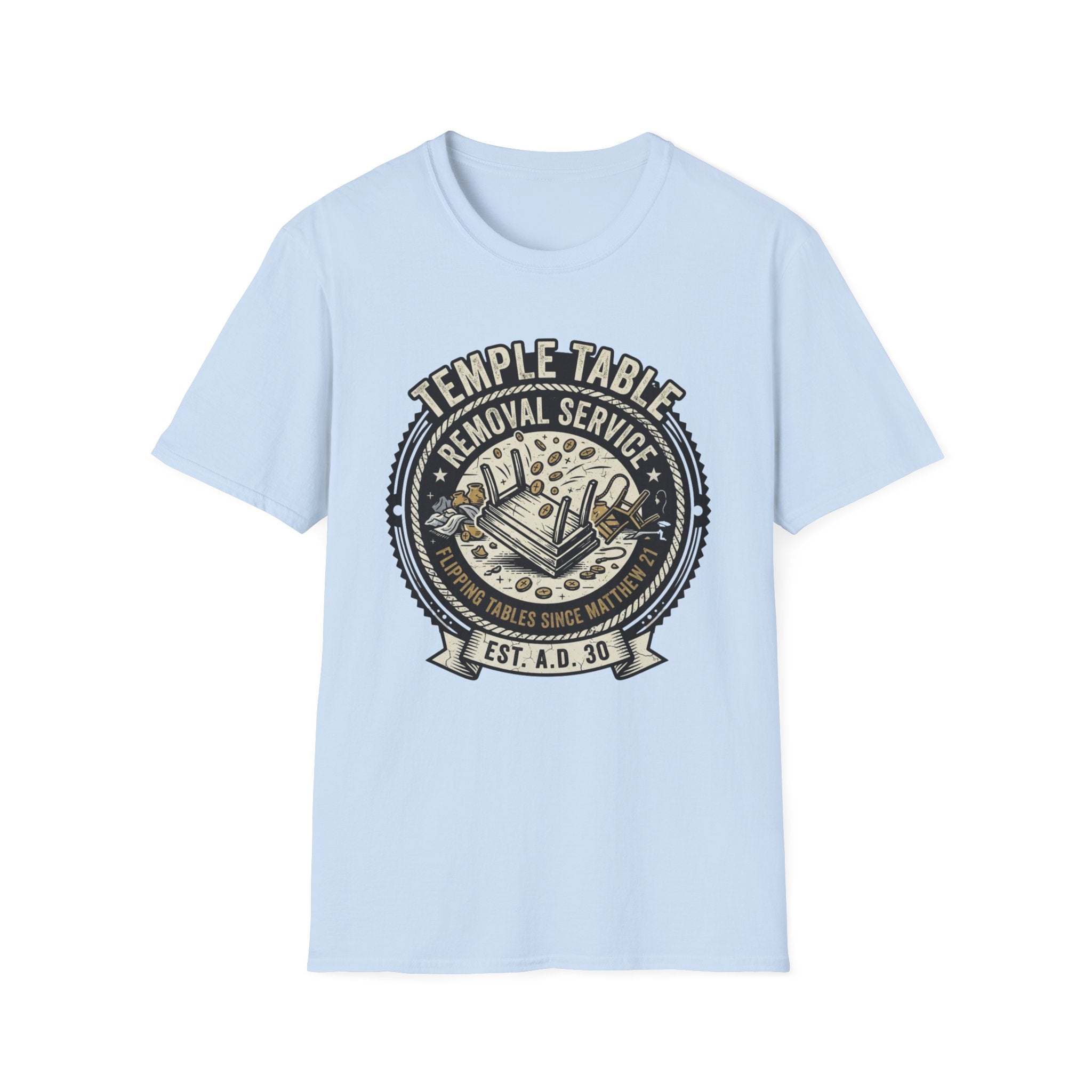 Temple Table Removal Service T-Shirt