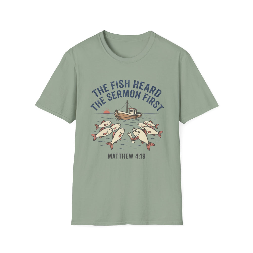 Fish Heard the Sermon T-Shirt