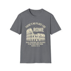 No Place Like Rome T-Shirt