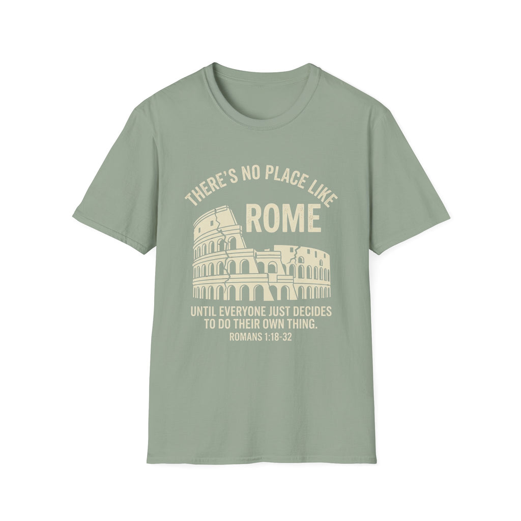 No Place Like Rome T-Shirt