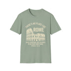 No Place Like Rome T-Shirt
