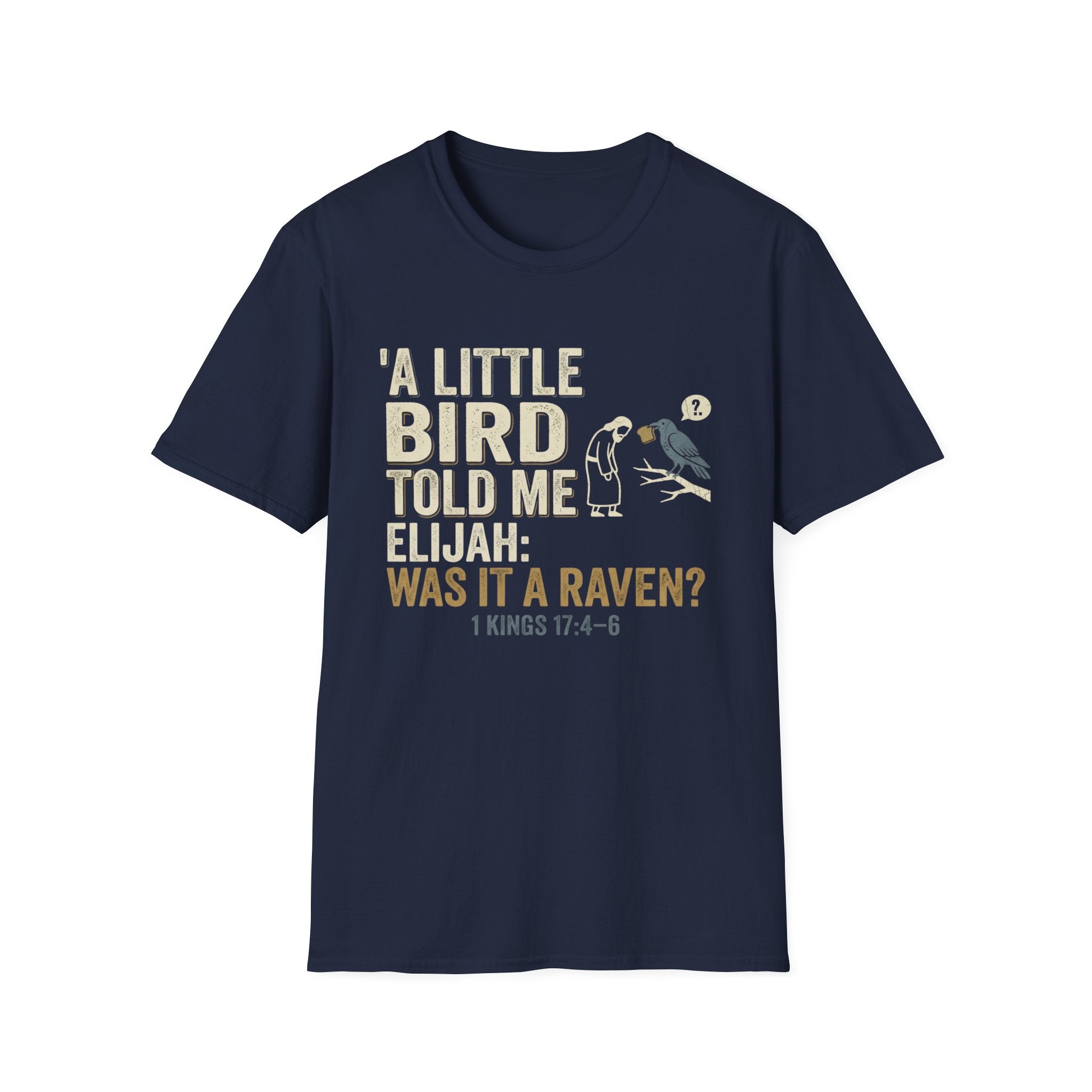 A Little Bird Told Me T-Shirt