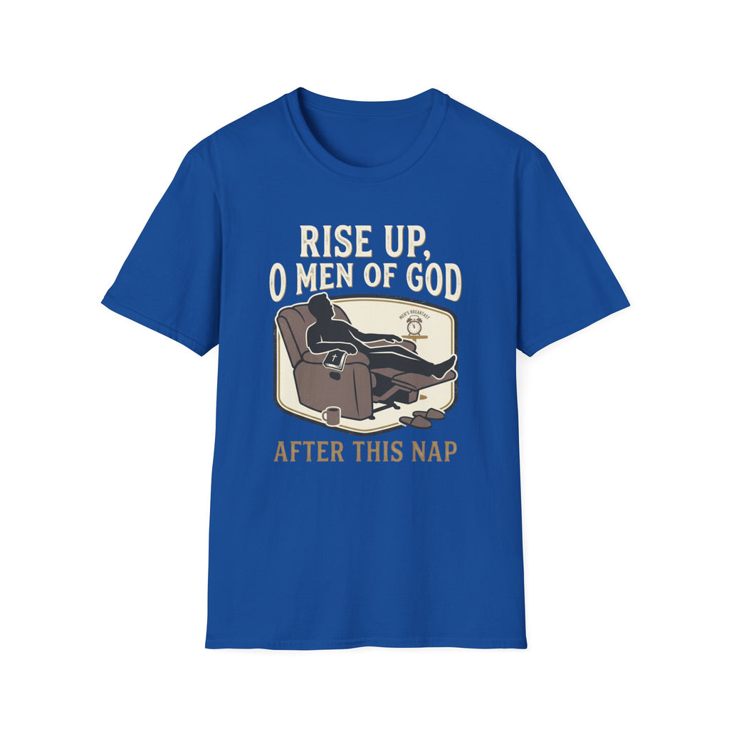 Rise Up Men of God T-Shirt