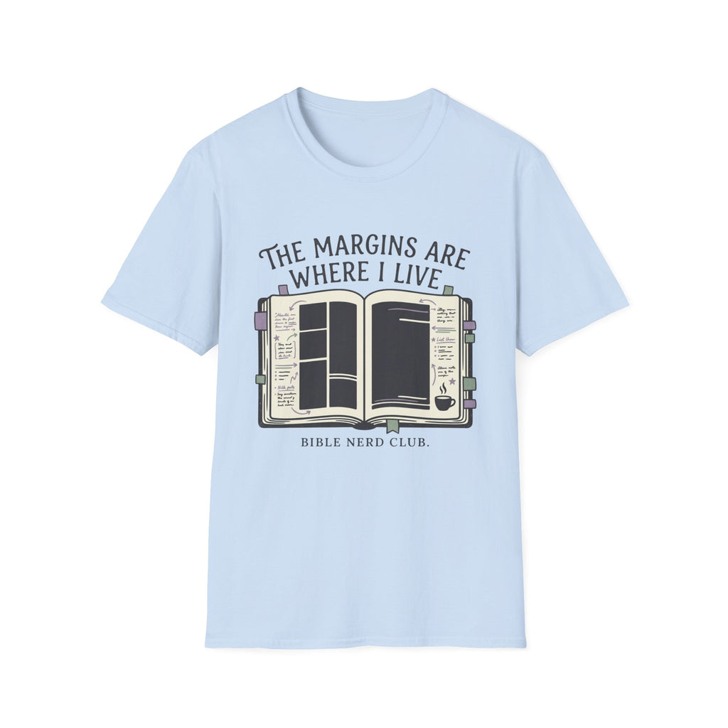 Live in the Margins T-Shirt