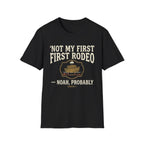 Not My First Rodeo T-Shirt