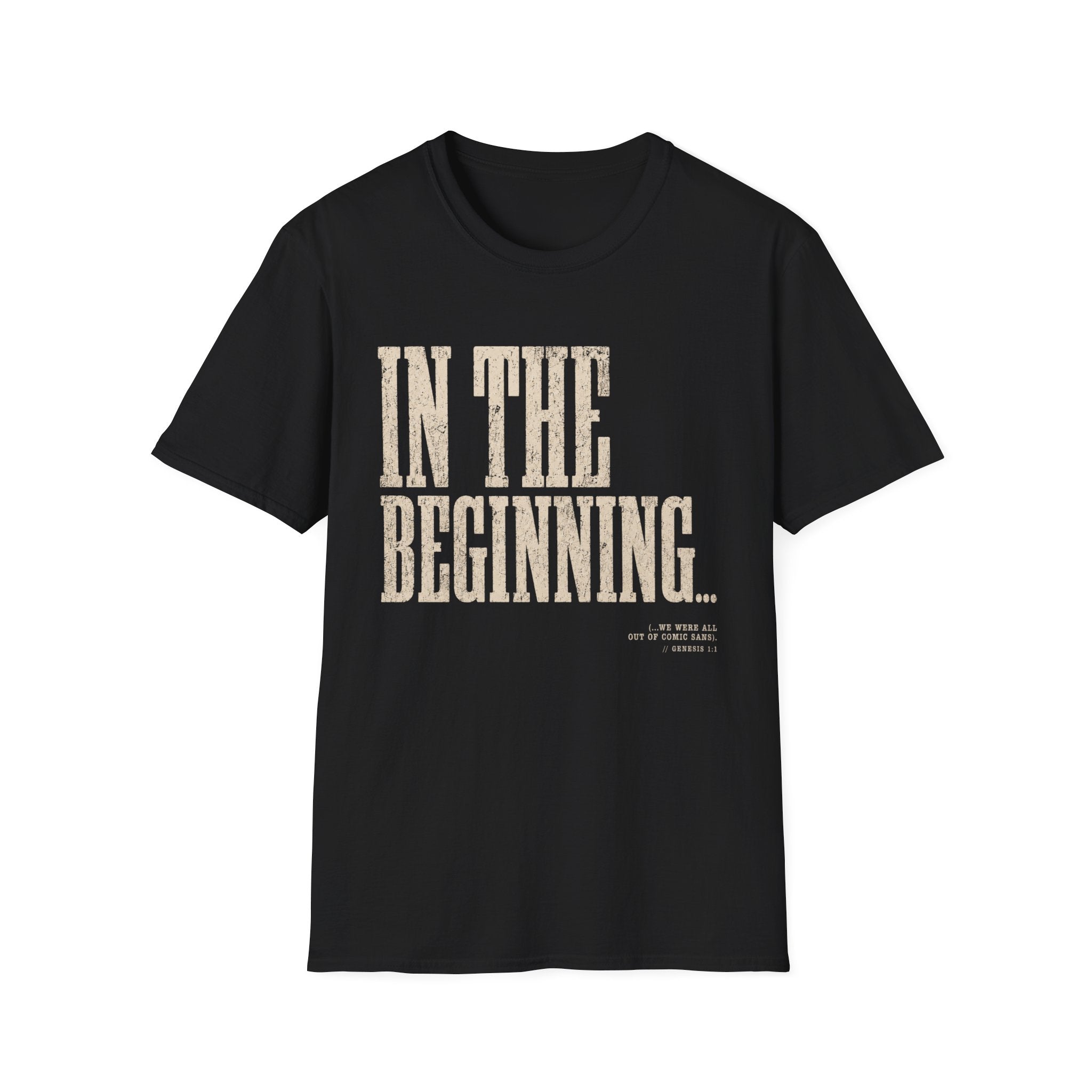 In the Beginning T-Shirt