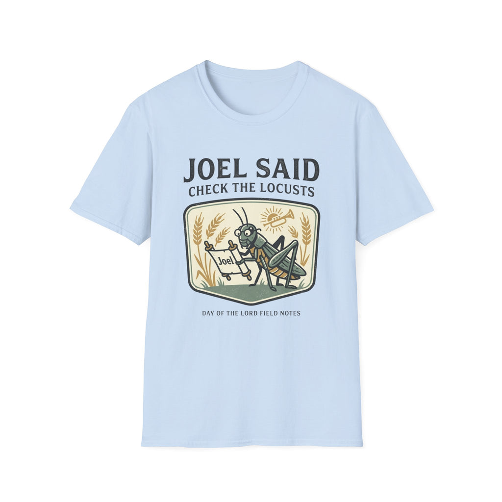 Check the Locusts T-Shirt