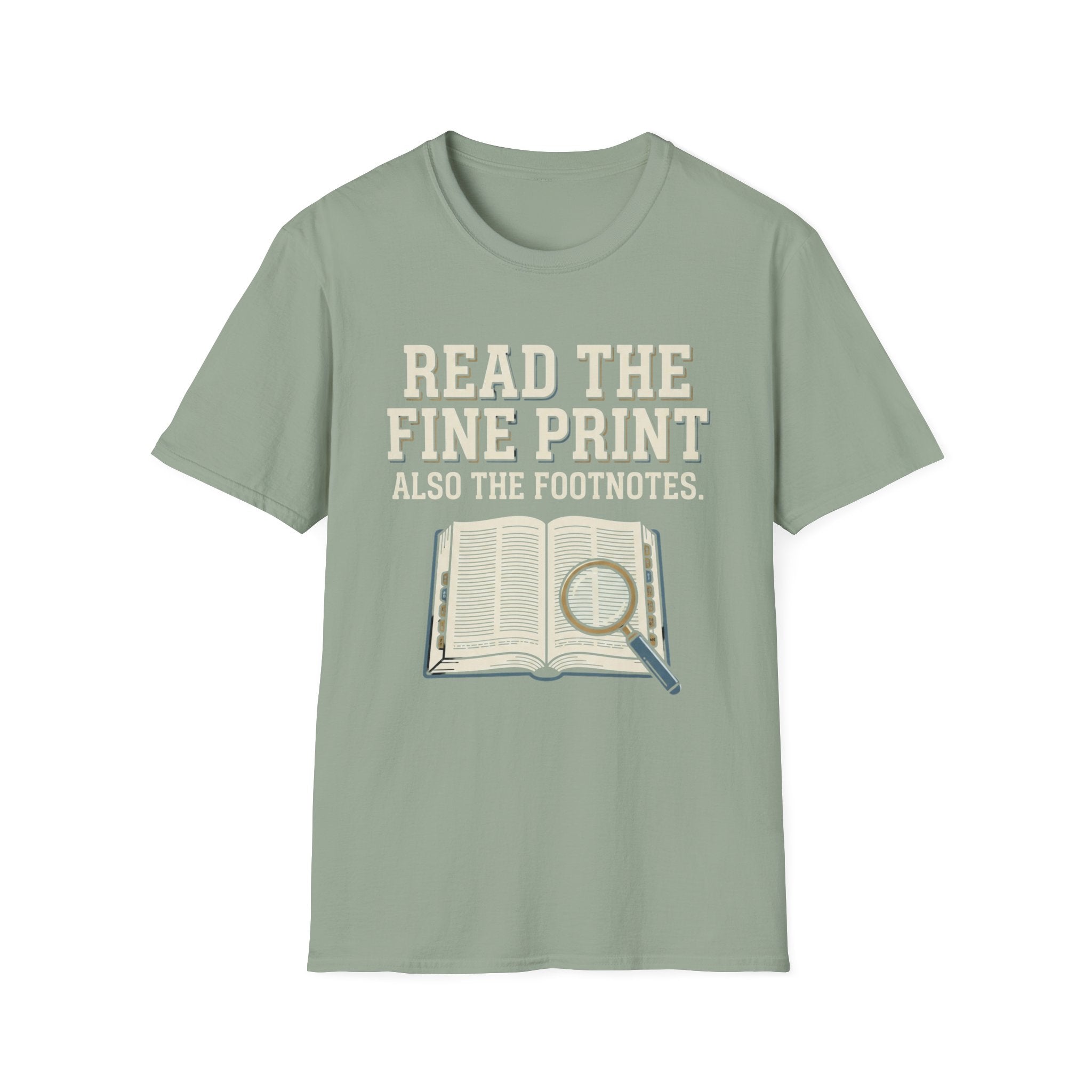 Read The Fine Print T-Shirt