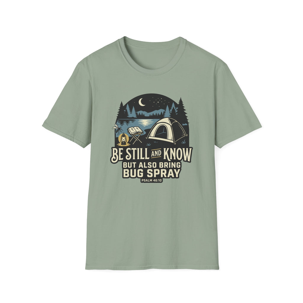 Be Still and Know T-Shirt
